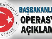 Başbakanlık'tan açıklama: 251 gözaltı!