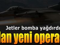 TSK'dan Yeni Operasyon