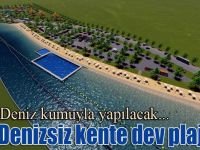 Denizsiz Kente Plaj