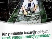 Kız Yurduna Tecavüz Girişimi