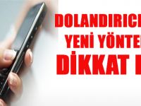 Yeni Telefon Dolandırıcılıgı