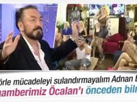 Adnan  Oktar açıklamarıyla yine gündemde