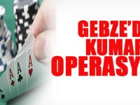 Gebzede kumar operasyonu