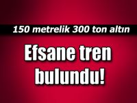 Altın yüklü efsane tren