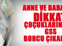 GSS Borcu çıkabilir