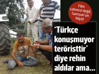 Türkçe konuşmuyor, teröristtir