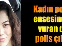 Kadın Polisi Ensesinden Vuran da Polis Çıktı!