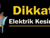 Dikkat! Elektrik Kesintisi Var!