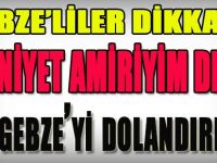 Emniyet Amiriyim Dedi ve Gebze'yi Dolandırdı!