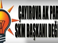 Çayırova Ak Parti'de SKM Başkanı Değişiyor!