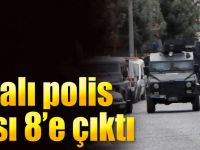 Yaralı Polis Sayısı 8 e Çıktı