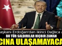 Cumhurbaşkanı Erdoğan'dan ikinci Dağlıca açıklaması