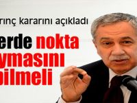 Bülent Arınç kararını açıkladı