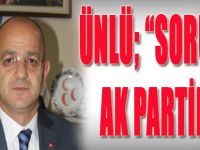 Ünlü, Sorumlu Ak Partidir