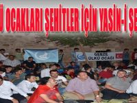 Gebze Ülkü Ocakları Şehitler İçin Yasin-i Şerif Okudu