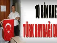 10 Bin Adet Türk Bayrağı Dağıtıldı