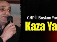 CHP İl Başkan Yardımcısı Kaza Yaptı!