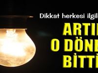 Artık o dönem bitti! Herkesi ilgilendiriyor