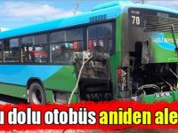 Yolcu dolu otobüs aniden alev aldı