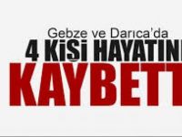 Gebze ve Darıca'da 4 Kişi Vefat Etti