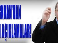 Türkkan'dan Çarpıcı Açıklamalar!