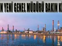 Tüpraş'ın Yeni Genel Müdürü Bakın Kim Oldu?