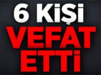 Gebze ve Darıca'da 6 Kişi Vefat Etti