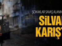 Silvan Karıştı!