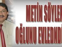 Metin Söylemez Oğlunu Evlendiriyor