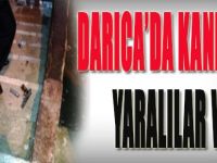 Darıca'da Kanlı Gece, Yaralılar Var