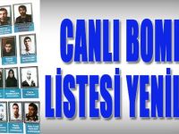 Canlı Bomba Listesi Yenilendi