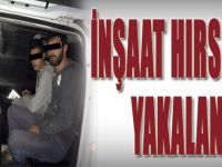 İnşaat Hırsızları Yakalandı