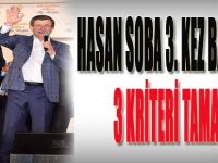 Hasan Soba 3. Kez Baba Oldu, 3 Kriteri Tamam