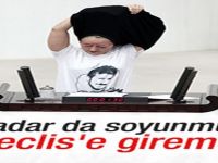 Melda Onur Meclis'e giremedi