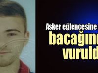 Asker eğlencesine giderken bacağından vuruldu