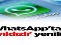 WhatsApp'tan 'Yıldızlı' Yenilik