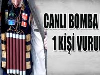 CANLI BOMBA İHBARI 1KİŞİ VURULDU !