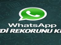 Whatsapp kendi rekorunu kırdı