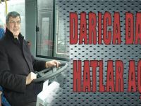 DARICA DA YENİ HATLAR AÇILDI