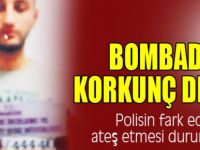 Bombada korkunç detay!