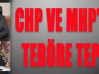 CHP ve MHP'den Teröre Tepki!