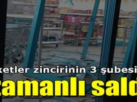 O Marketler Zincirine Eş Zamanlı Saldırı