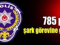 Kocaeli'den 785 polis şark görevine gidiyor