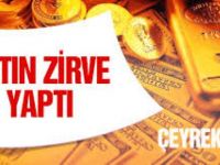 Altın Zirve Yaptı!