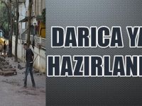 DARICA BELEDİYESİ YAZ AYLARINA HAZIRLANIYOR