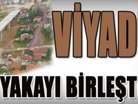 Viyadük İki Yakayı Birleştirdi