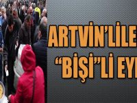 ARTVİN'LİLERDEN "BİŞİ"Lİ EYLEM
