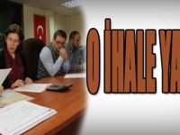 O İhale Yapıldı