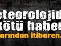 Meteorolojiden Kötü Haber!