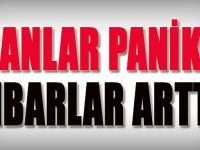 İnsanlar Panikte, İhbarlar Arttı!